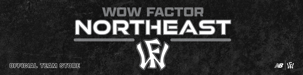 Wow Factor Northeast Collection
